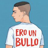 Ero un bullo - Arco - mercoledì 22