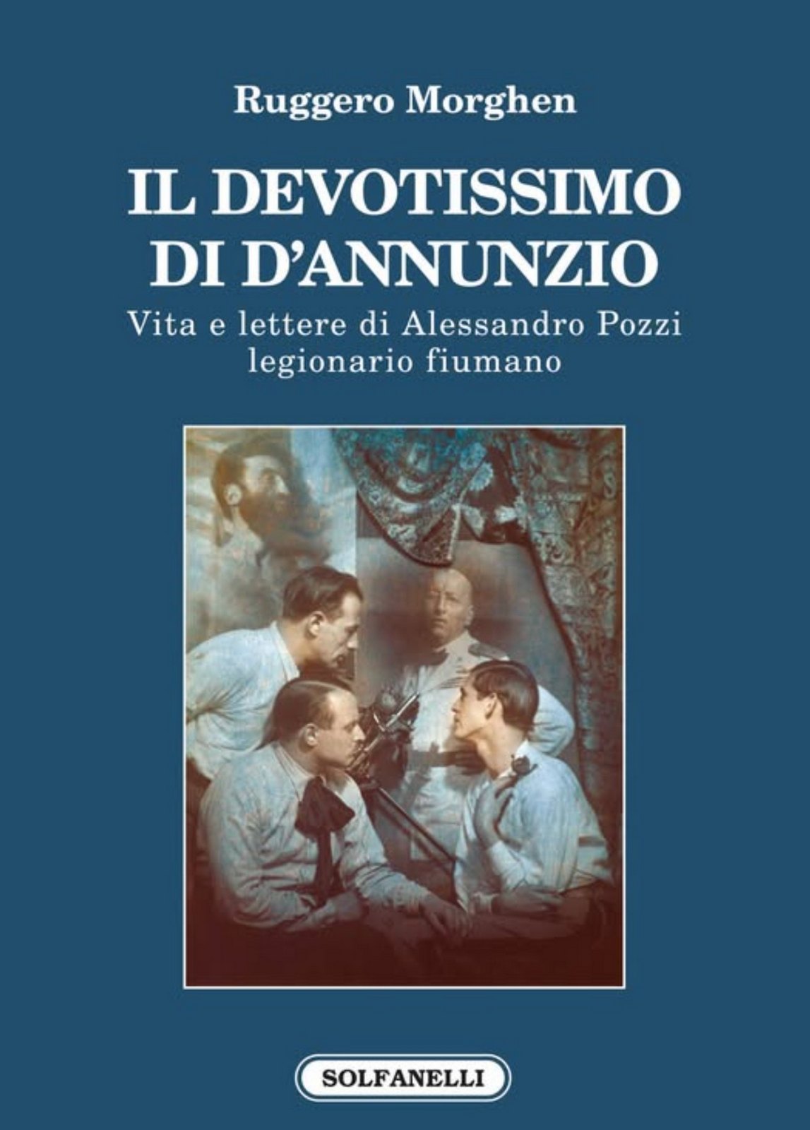 il devotissimo di dannunzio COPERTINA